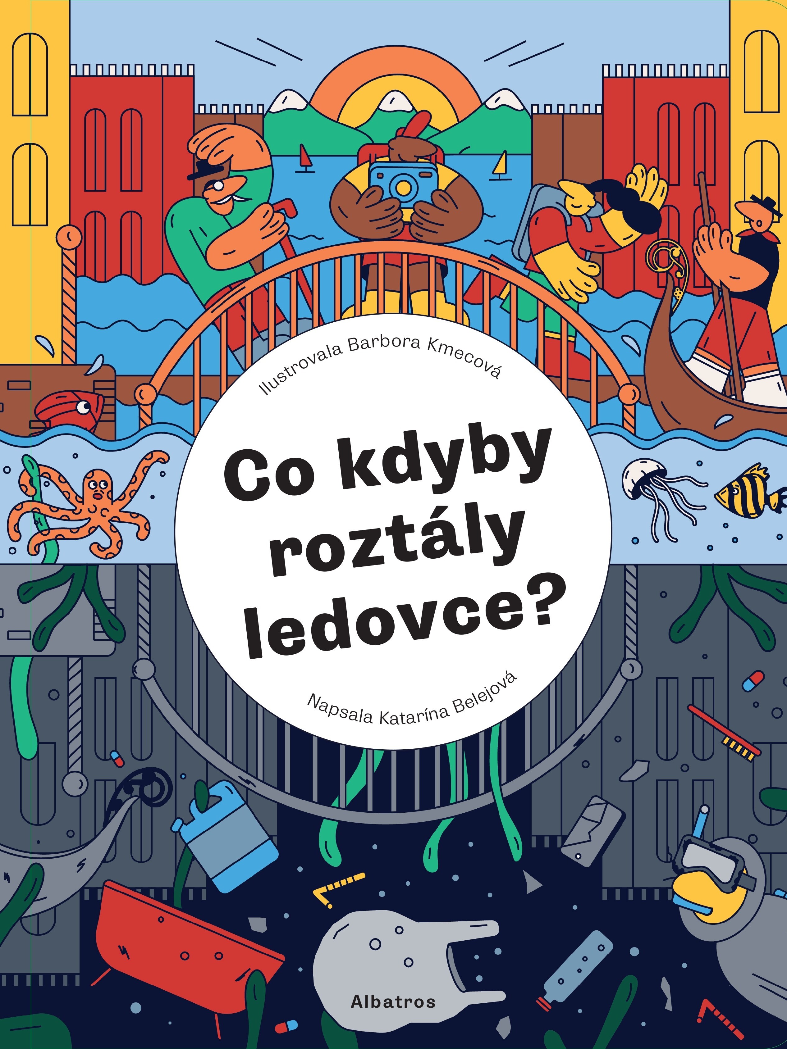 Illustrated book Co kdyby roztaly ledovce by Katarina Belejova — advertising illustration by Bessa
